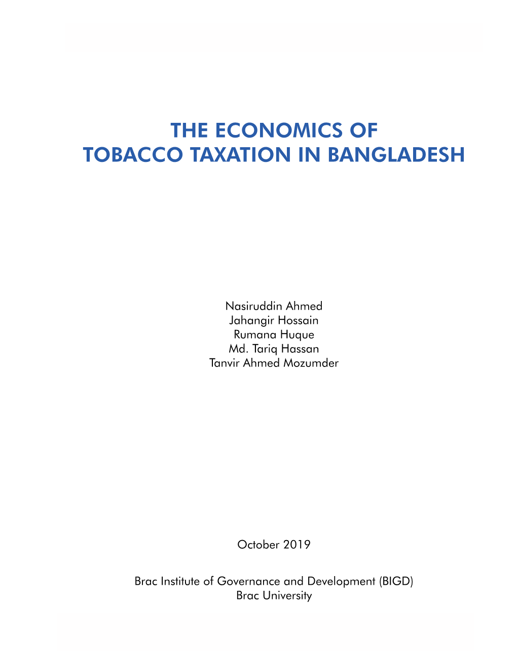 The Economics of Tobacco Taxation in Bangladesh