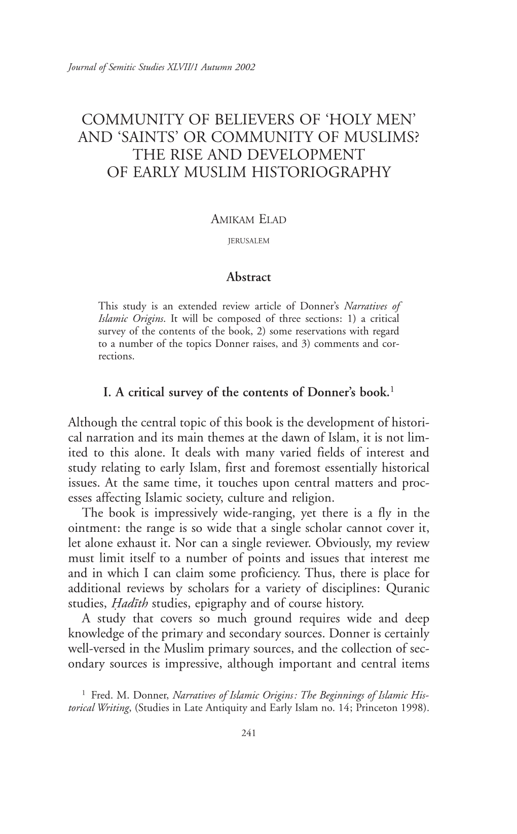 Or Community of Muslims? the Rise and Development of Early Muslim Historiography