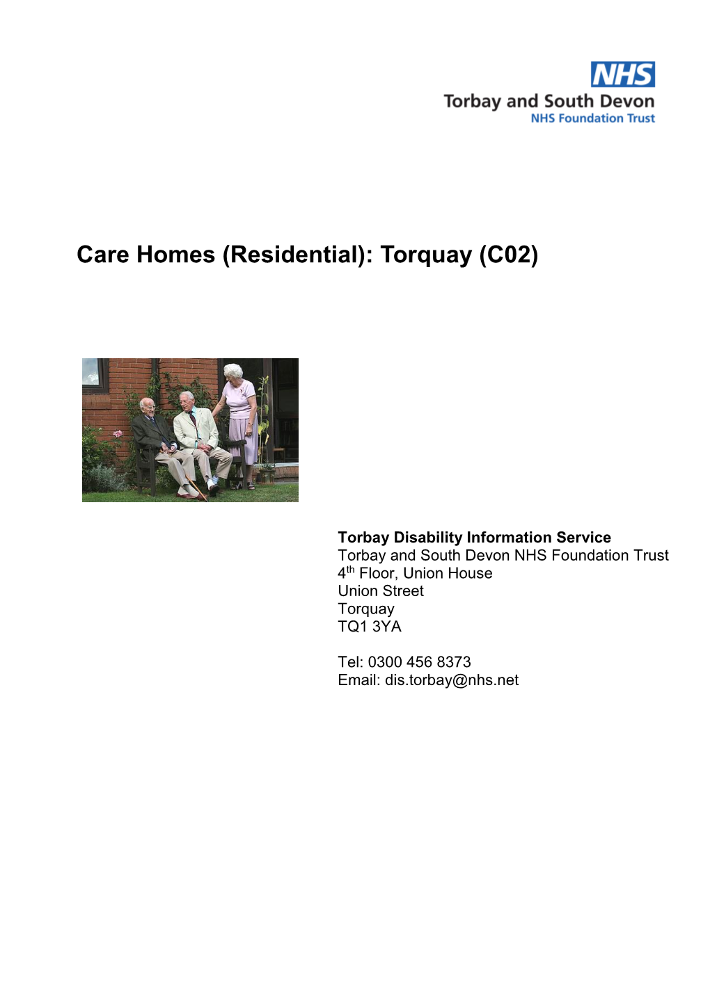 Care Homes (Residential): Torquay (C02)