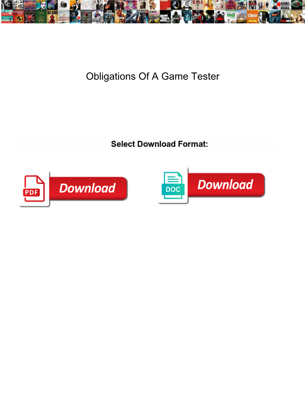 Obligations of a Game Tester