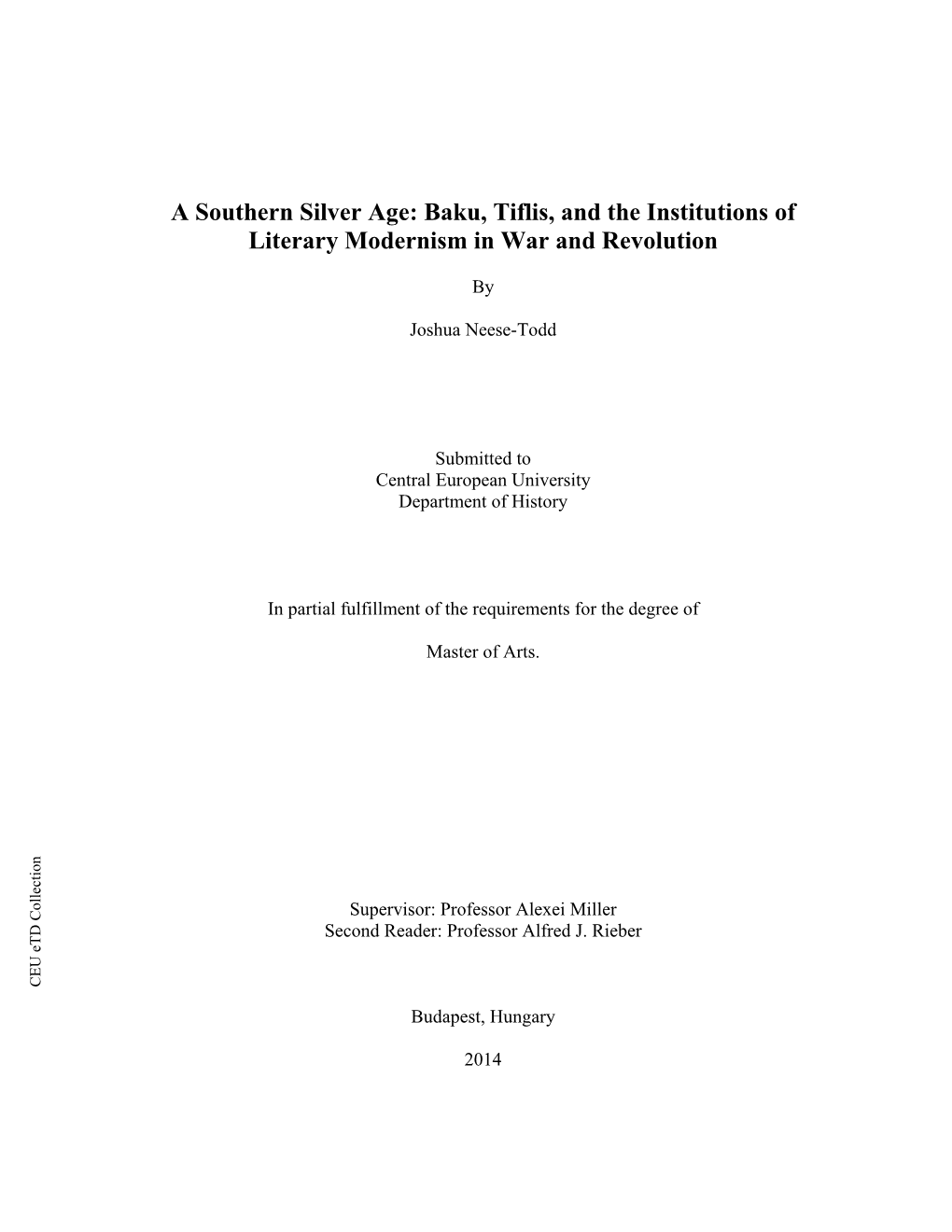 Baku, Tiflis, and the Institutions of Literary Modernism in War And