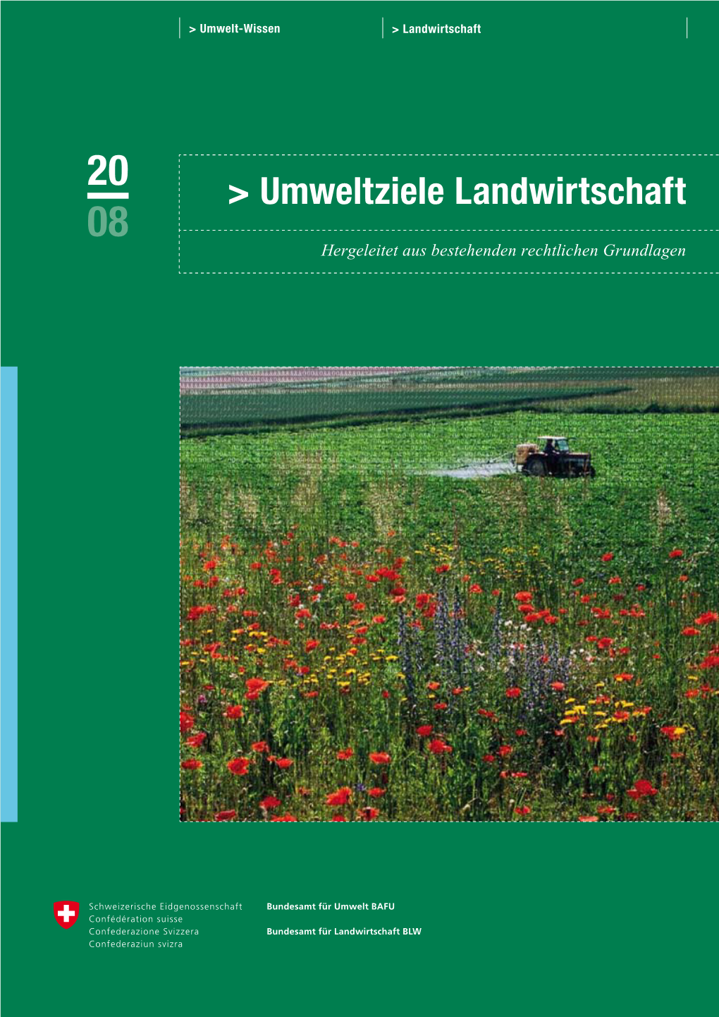 Umweltziele Landwirtschaft 08 Hergeleitet Aus Bestehenden Rechtlichen Grundlagen