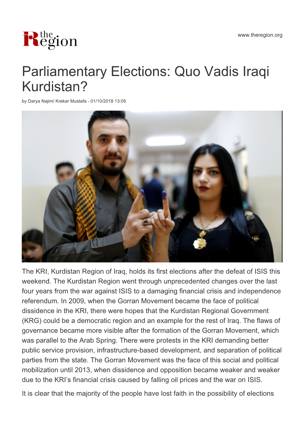 Parliamentary Elections: Quo Vadis Iraqi Kurdistan? by Darya Najim/ Krekar Mustafa - 01/10/2018 13:05