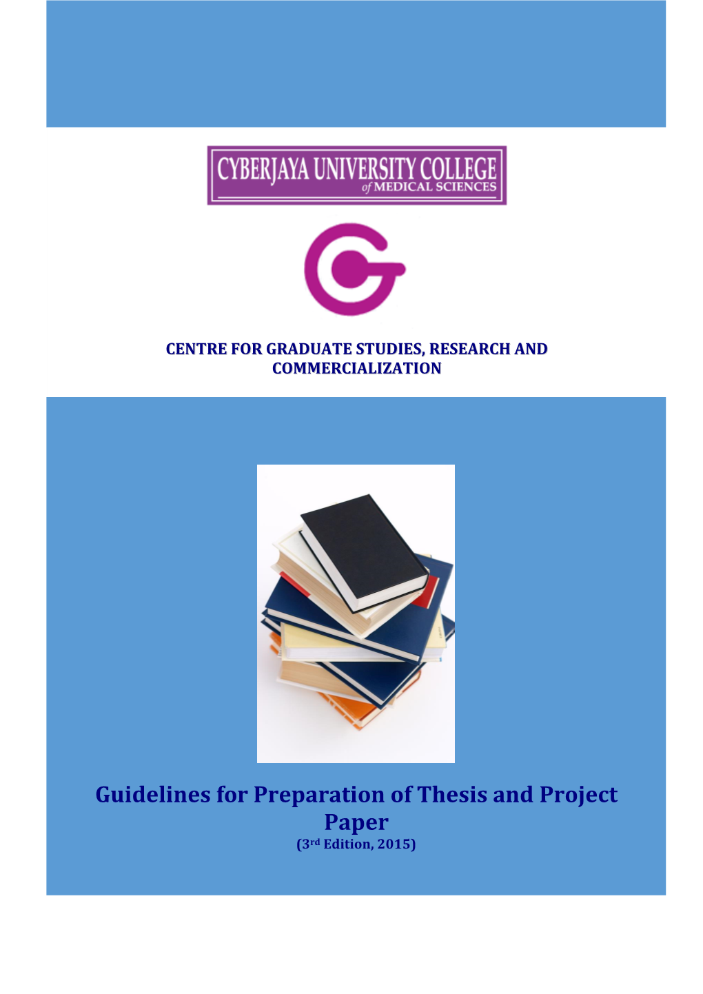 Guidelines for Preparation of Thesis, Report of Master