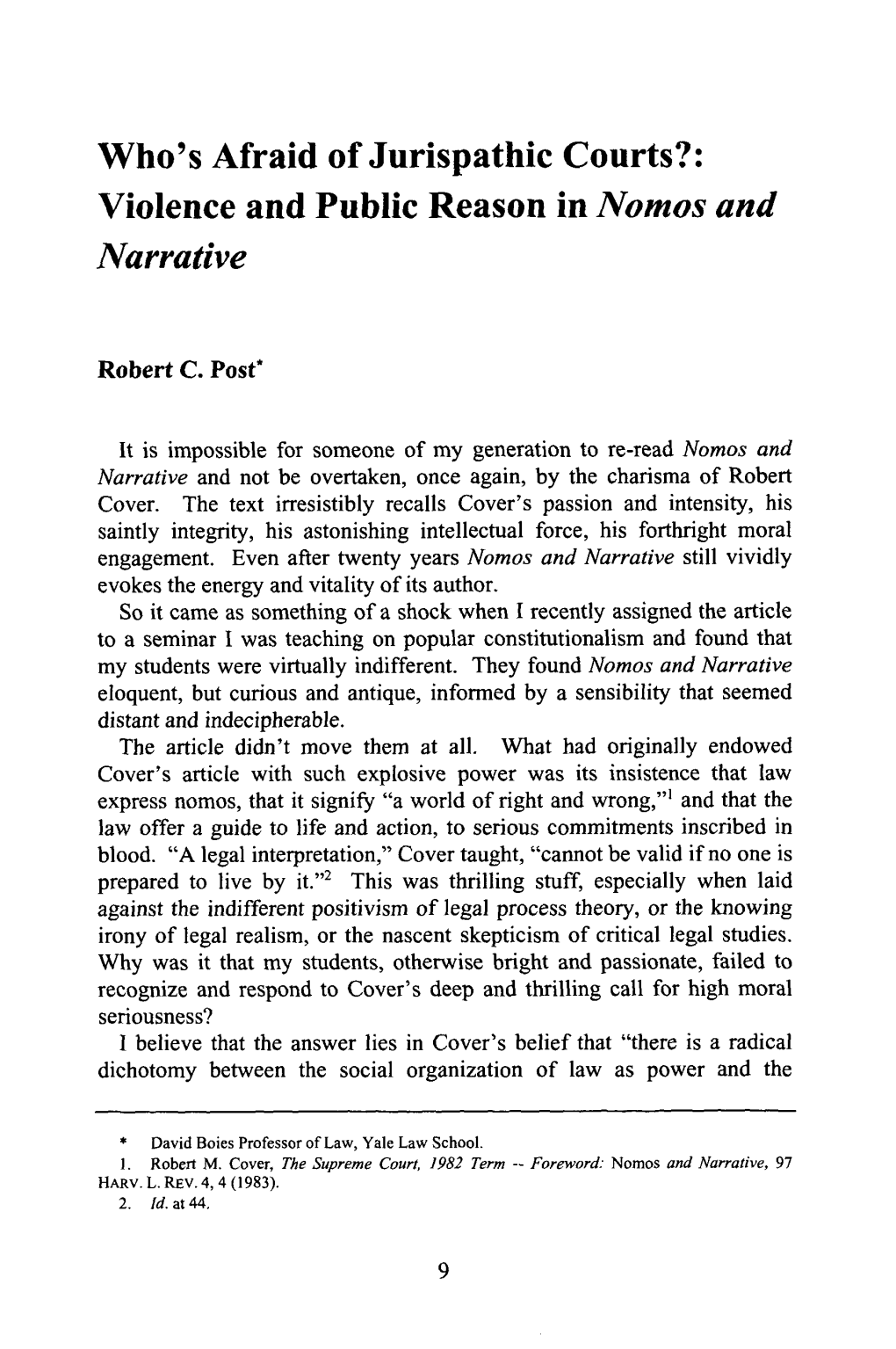 Who's Afraid of Jurispathic Courts?: Violence and Public Reason in Nomos and Narrative