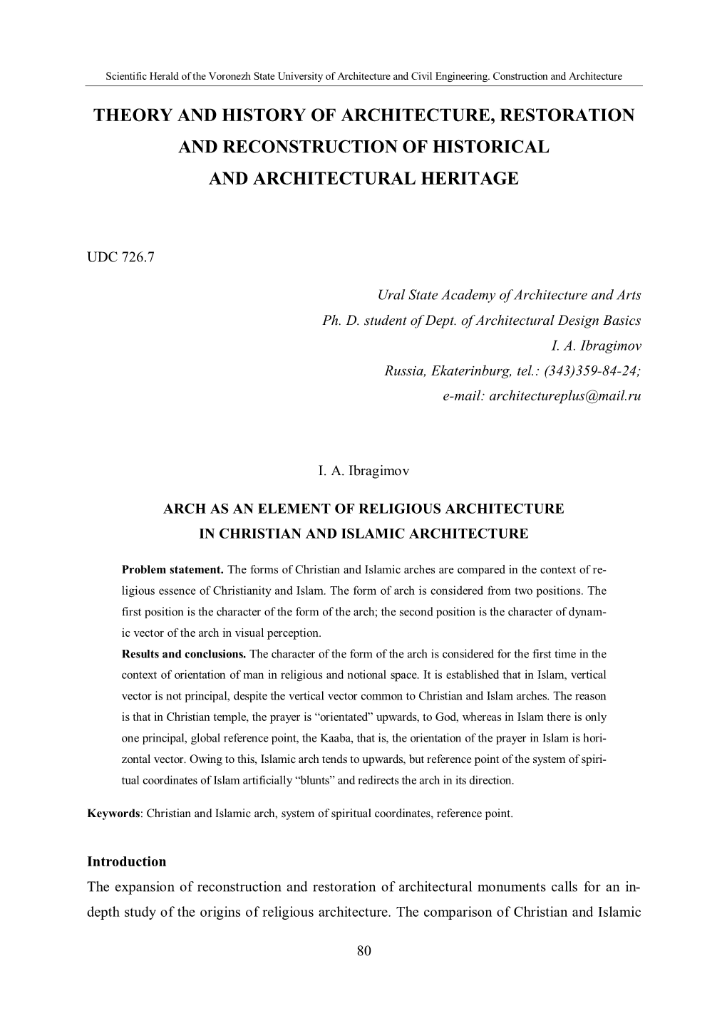 Theory and History of Architecture, Restoration and Reconstruction of Historical and Architectural Heritage