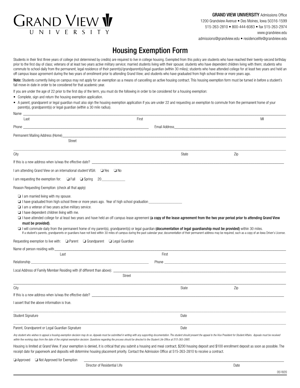 Housing Exemption Form Students in Their First Three Years of College (Not Determined by Credits) Are Required to Live in College Housing