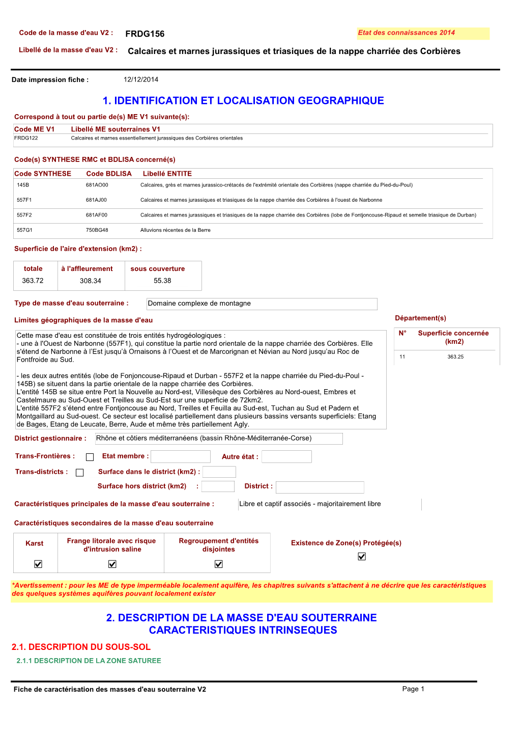 FRDG156 Etat Des Connaissances 2014 Libellé De La Masse D'eau V2 : Calcaires Et Marnes Jurassiques Et Triasiques De La Nappe Charriée Des Corbières