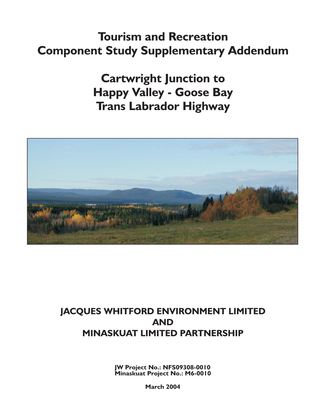 Tourism and Recreation Component Study Supplementary Addendum