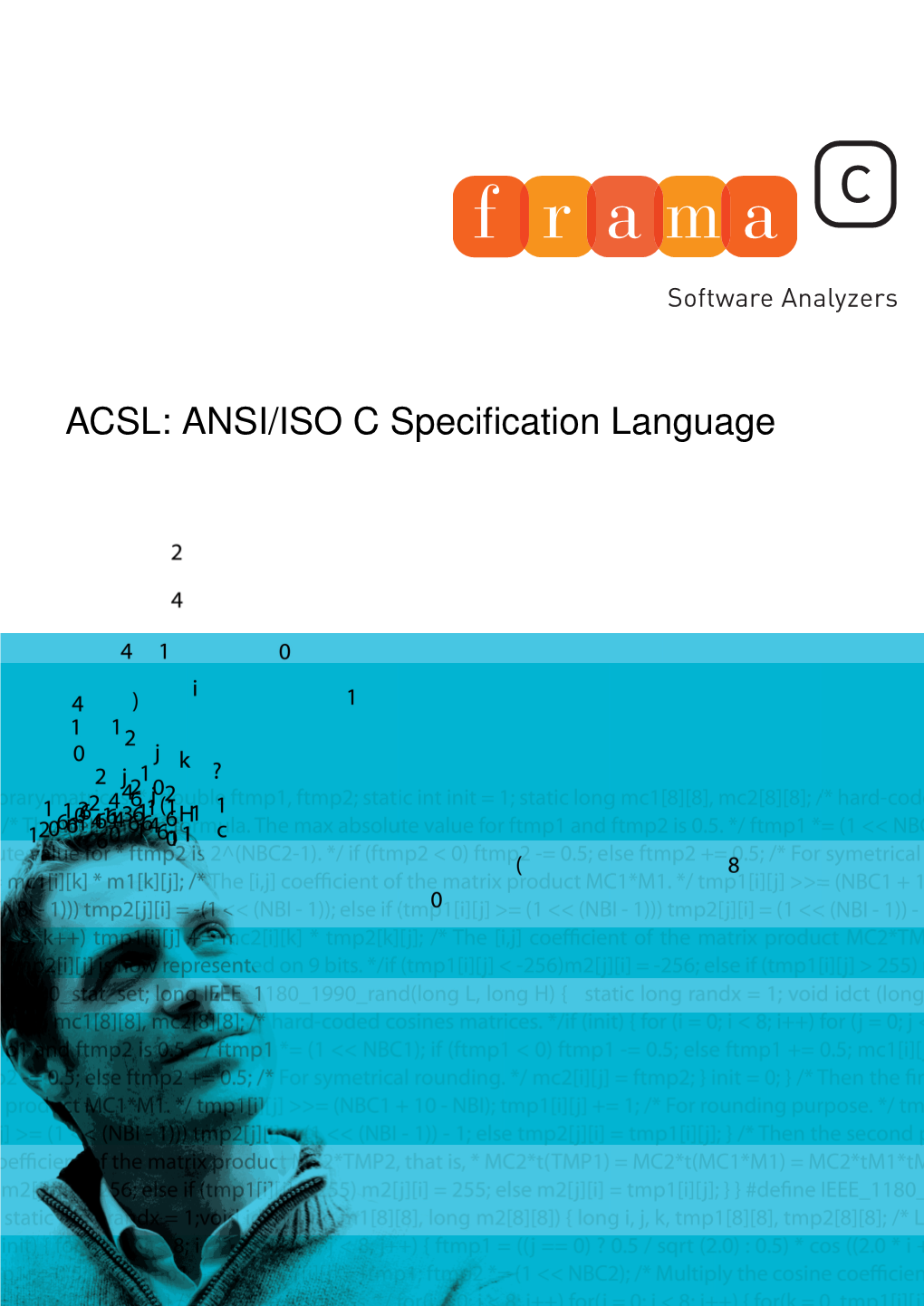 ACSL: ANSI/ISO C Speciﬁcation Language