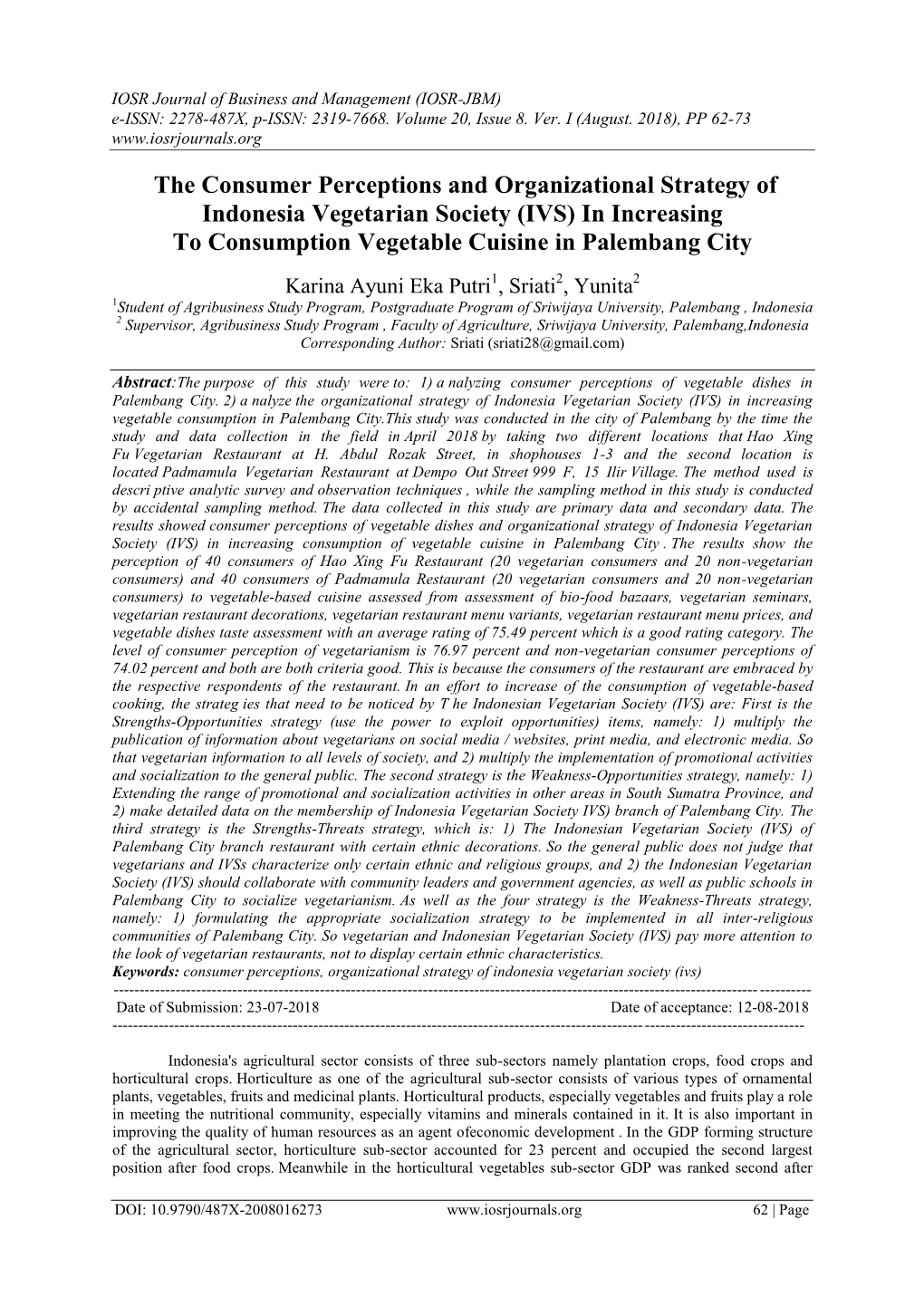 The Consumer Perceptions and Organizational Strategy of Indonesia Vegetarian Society (IVS) in Increasing to Consumption Vegetable Cuisine in Palembang City