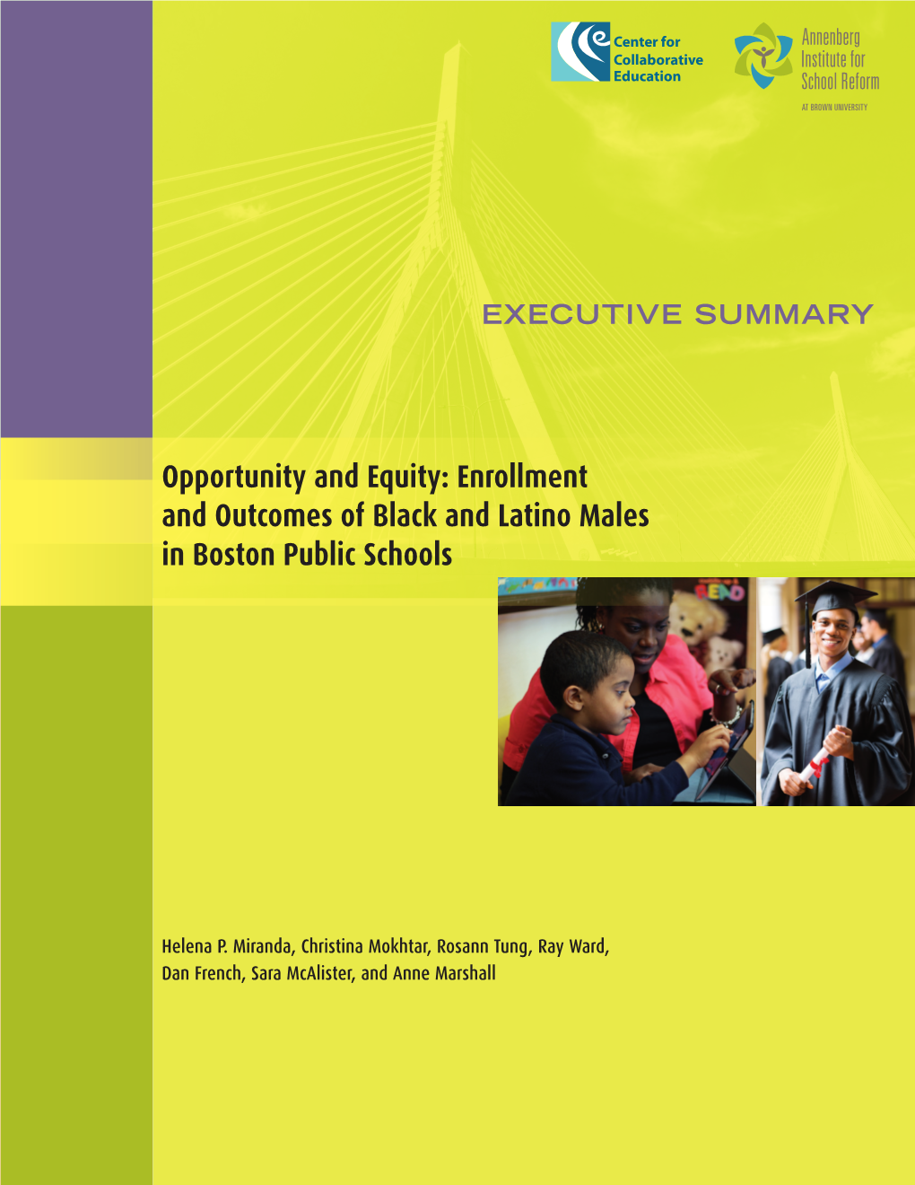 Opportunity and Equity: Enrollment and Outcomes of Black and Latino Males in Boston Public Schools