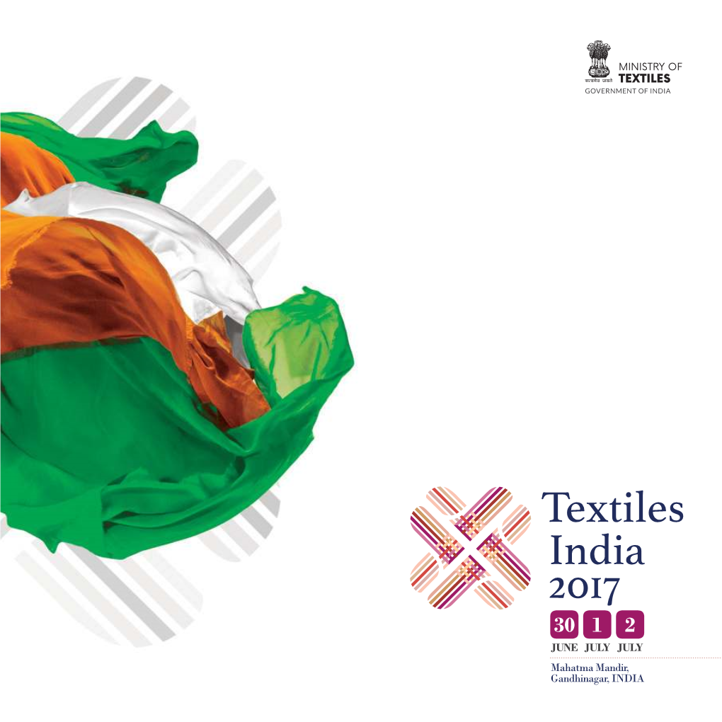 TEXTILES JUNE JULY JULY Mahatma Mandir, Gandhinagar