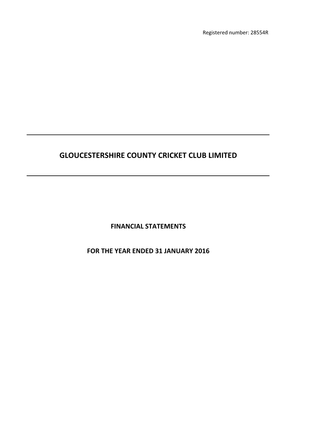 Gloucestershire County Cricket Club Limited