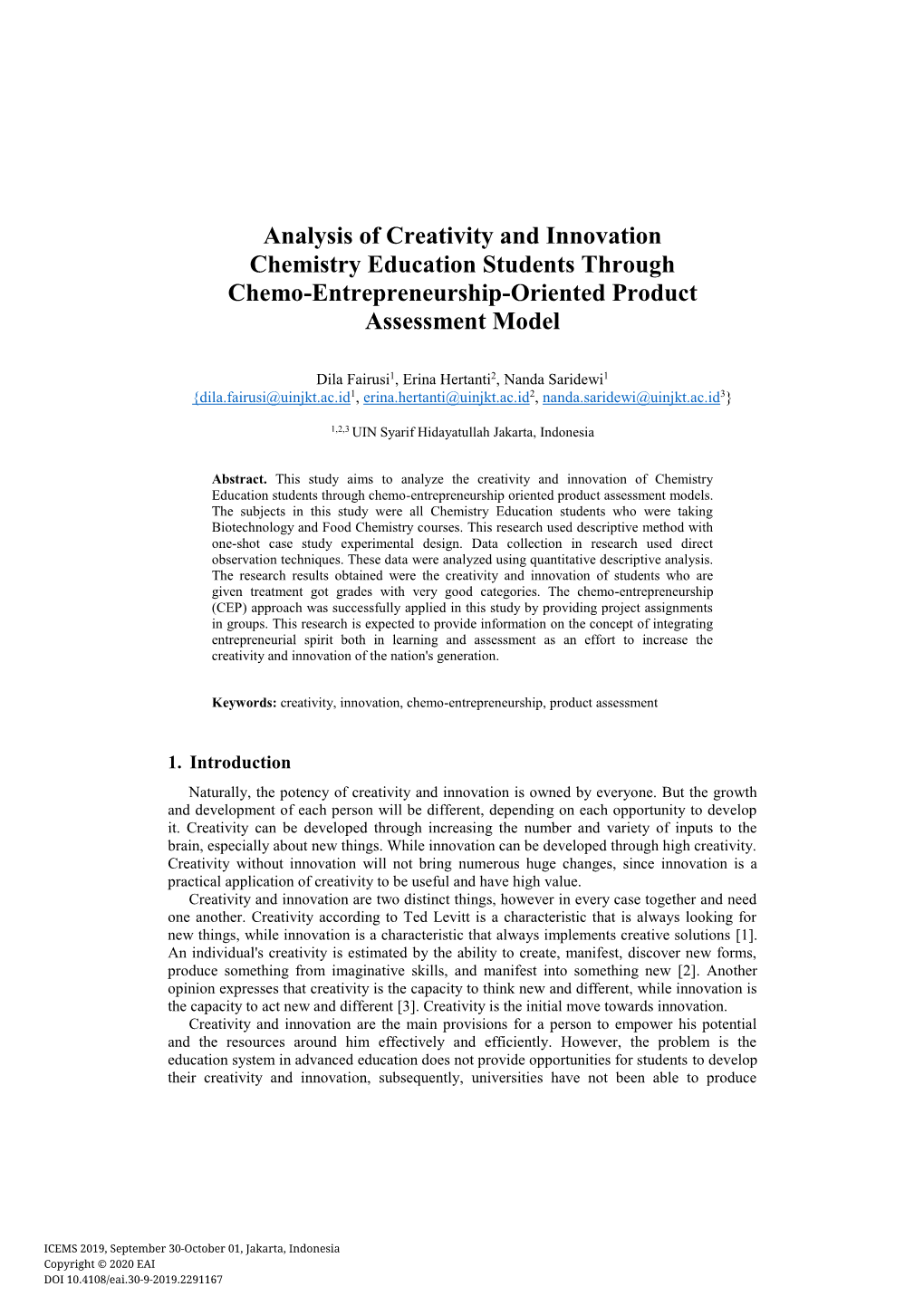 Analysis of Creativity and Innovation Chemistry Education Students Through Chemo-Entrepreneurship-Oriented Product Assessment Model