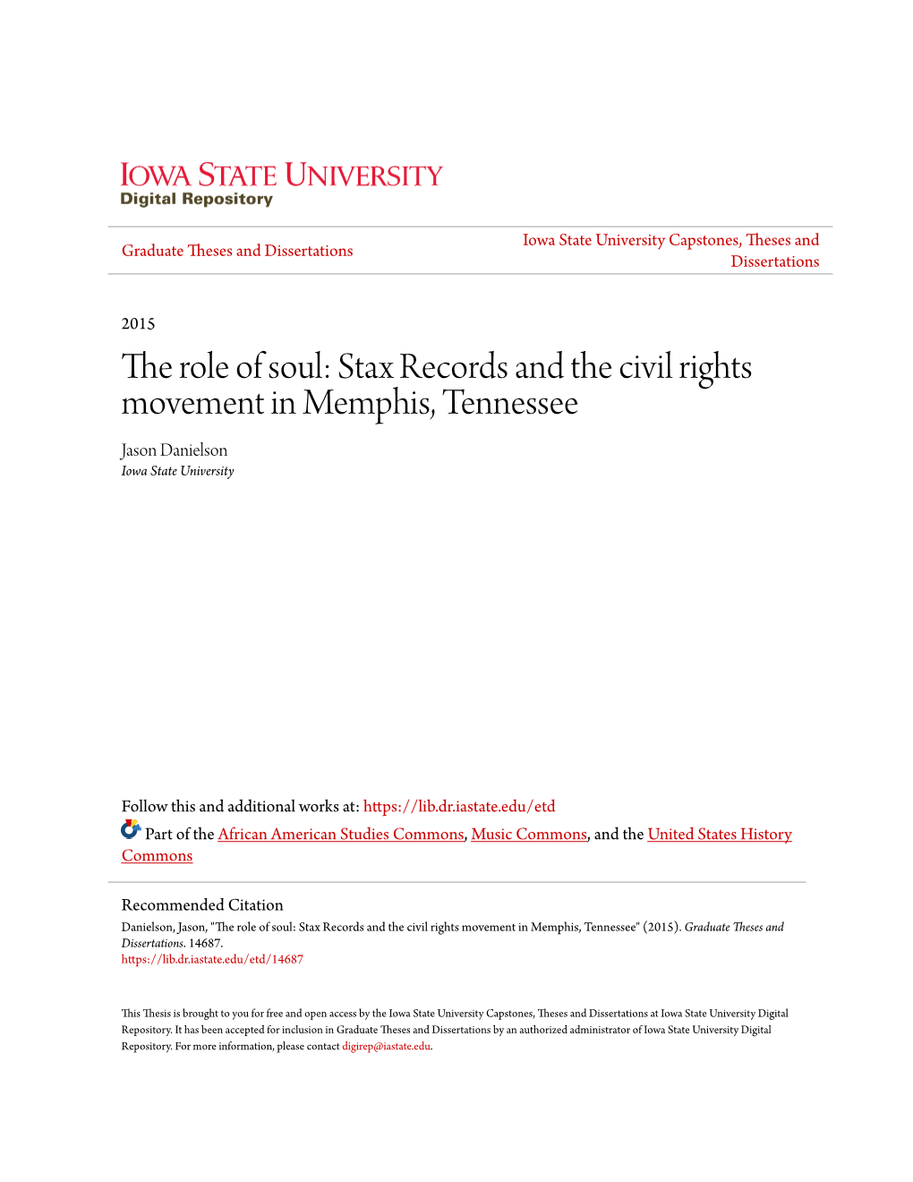 Stax Records and the Civil Rights Movement in Memphis, Tennessee Jason Danielson Iowa State University