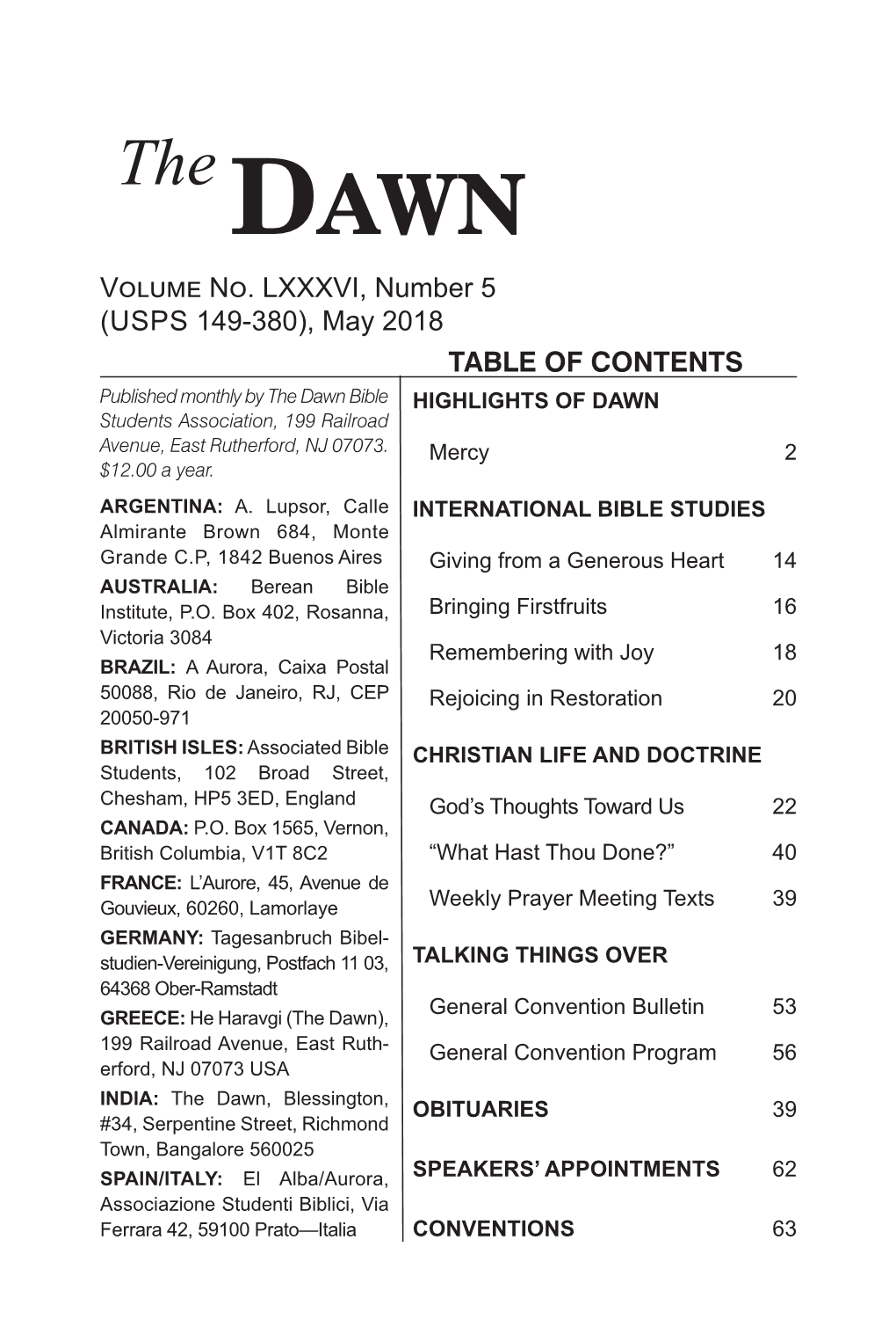 May 2018 TABLE of CONTENTS Published Monthly by the Dawn Bible HIGHLIGHTS of DAWN Students Association, 199 Railroad Avenue, East Rutherford, NJ 07073