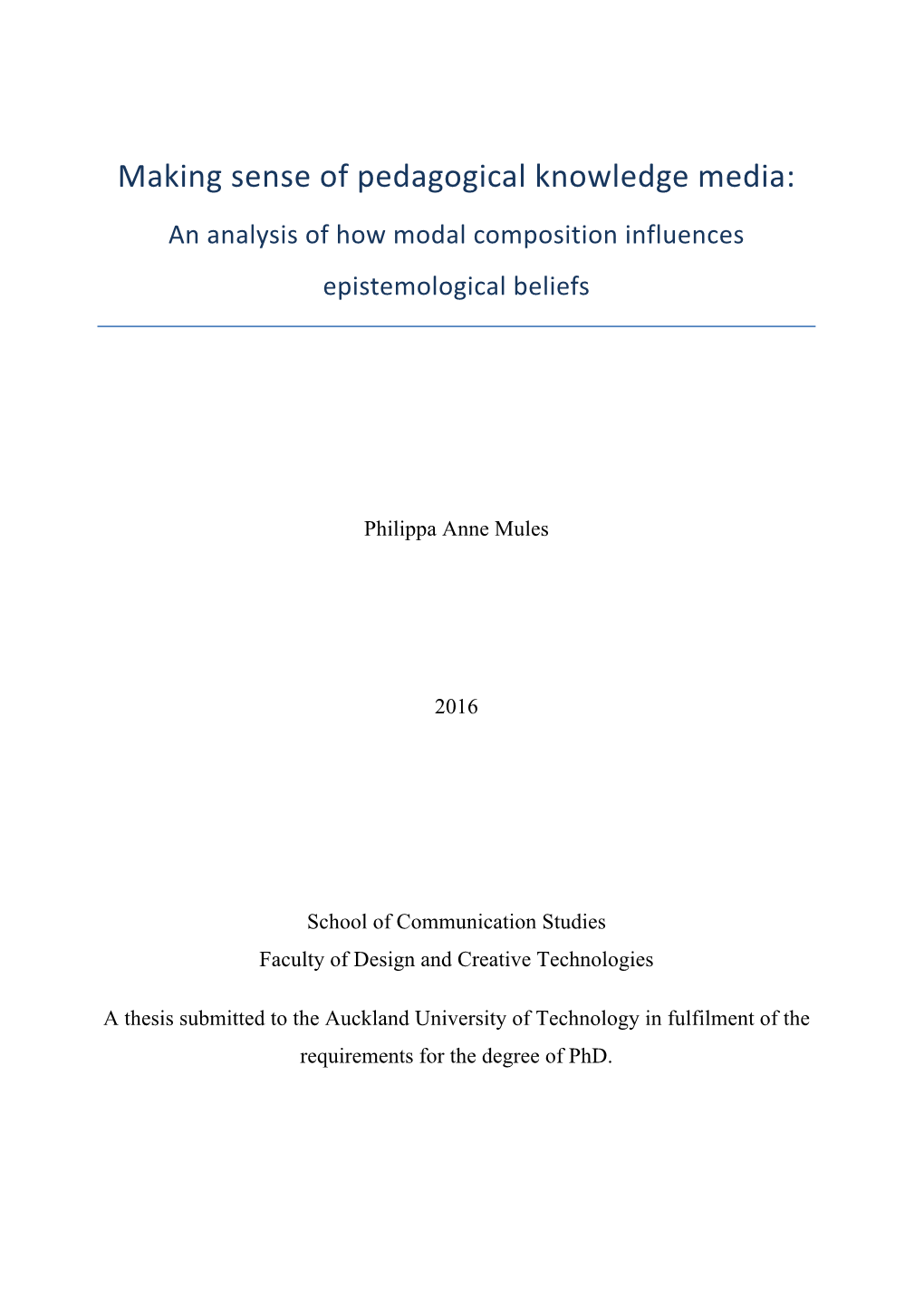 Making Sense of Pedagogical Knowledge Media: an Analysis of How Modal Composition Influences Epistemological Beliefs