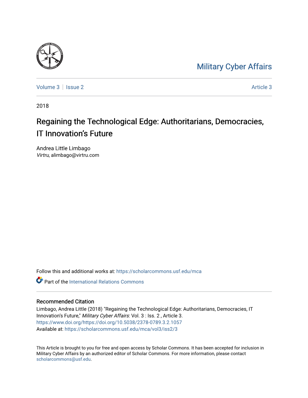 Regaining the Technological Edge: Authoritarians, Democracies, IT Innovation’S Future