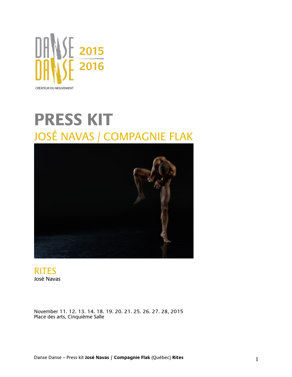 Press Kit José Navas / Compagnie Flak