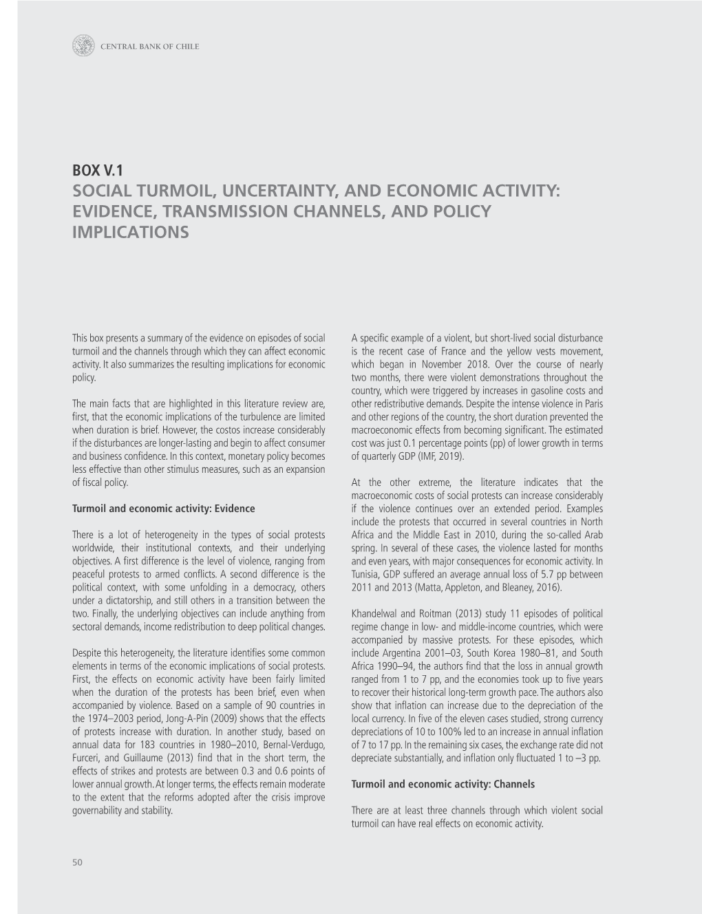 Social Turmoil, Uncertainty, and Economic Activity: Evidence, Transmission Channels, and Policy Implications