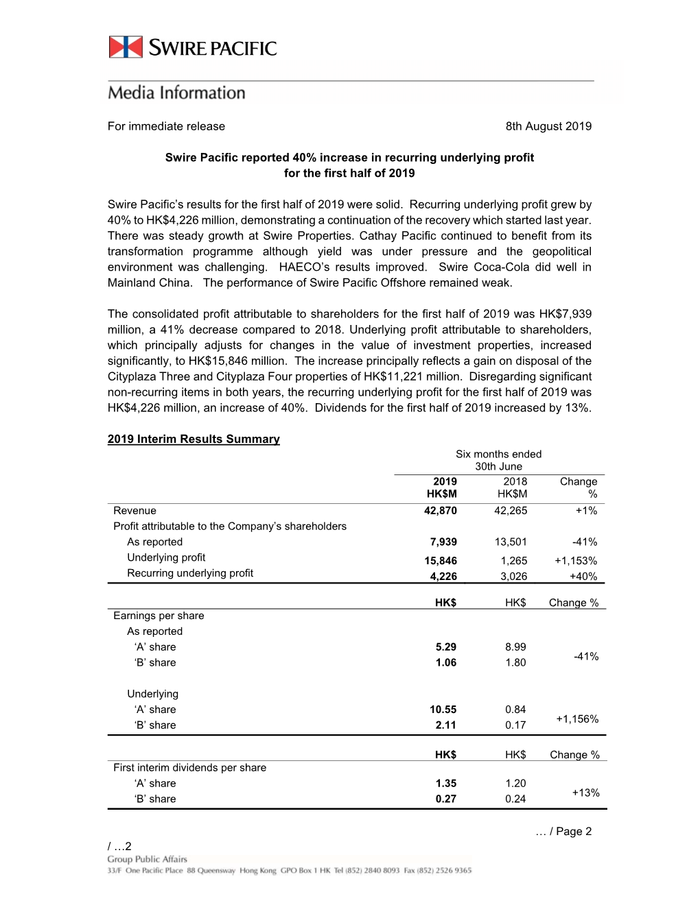 For Immediate Release 8Th August 2019 Swire Pacific Reported 40% Increase in Recurring Underlying Profit for the First Half Of