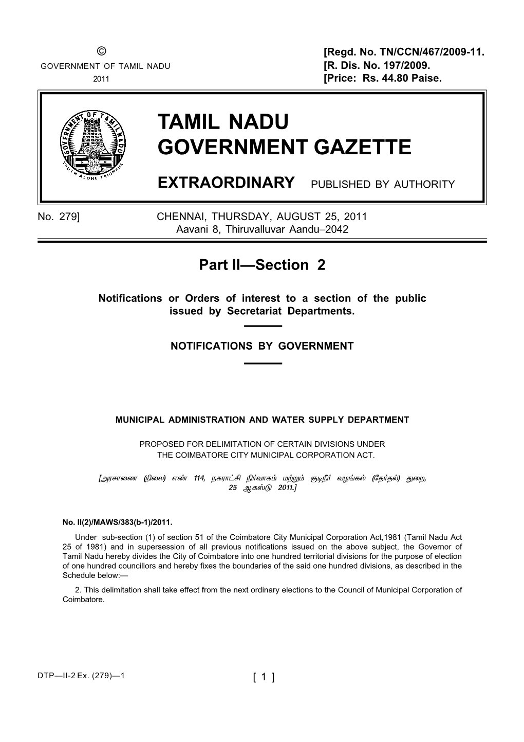 279] CHENNAI, THURSDAY, AUGUST 25, 2011 Aavani 8, Thiruvalluvar Aandu–2042