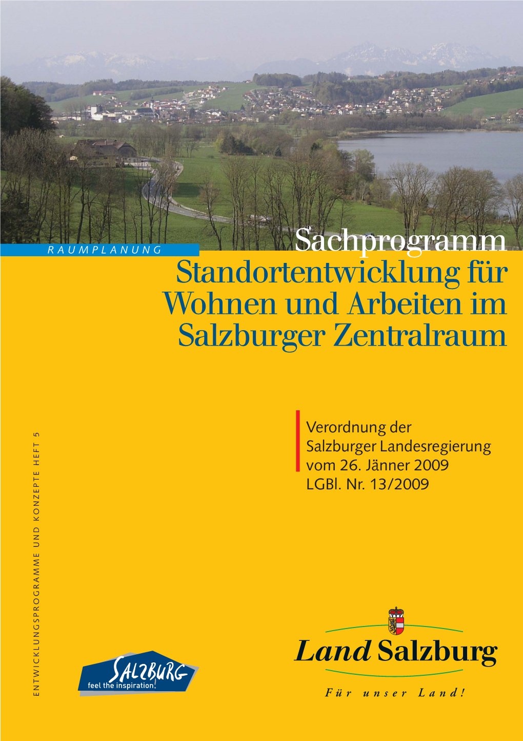 Sachprogramm Standortentwicklung Für Wohnen Und Arbeiten Im Salzburger Zentralraum