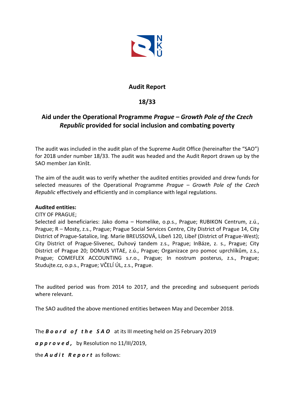 Audit Report No 18/33 Aid Under the Operational Programme Prague