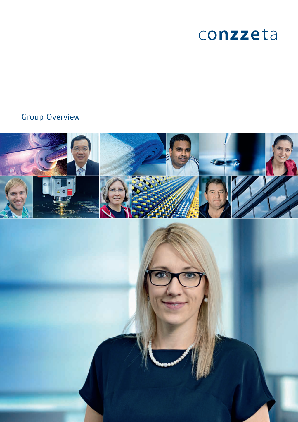Group Overview Cover Main Picture: Claudia Dietrich, Employee in the Sheet Metal Processing Business Unit
