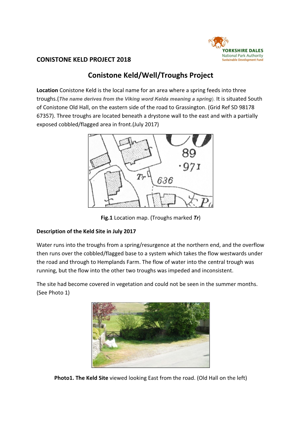 Conistone Keld/Well/Troughs Project