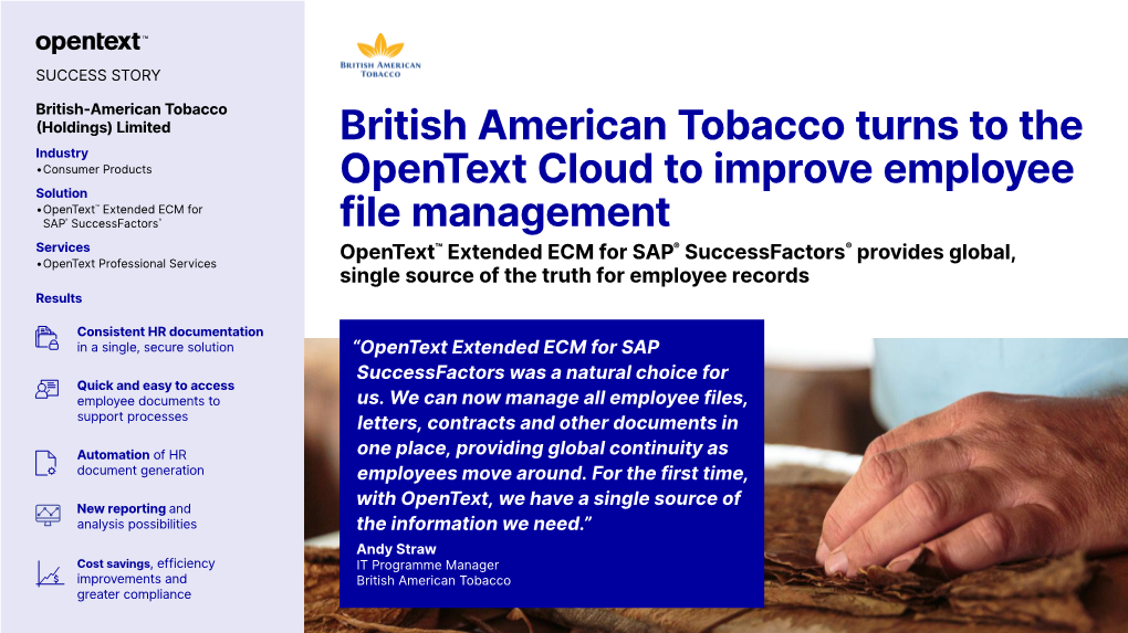 British American Tobacco Turns to the Opentext Cloud to Improve Employee File Management Success Story | Opentext