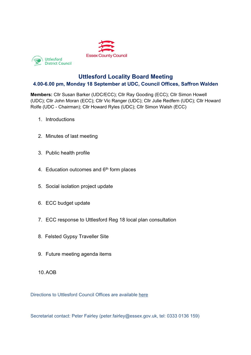 Uttlesford Locality Board Meeting 4.00-6.00 Pm, Monday 18 September at UDC, Council Offices, Saffron Walden