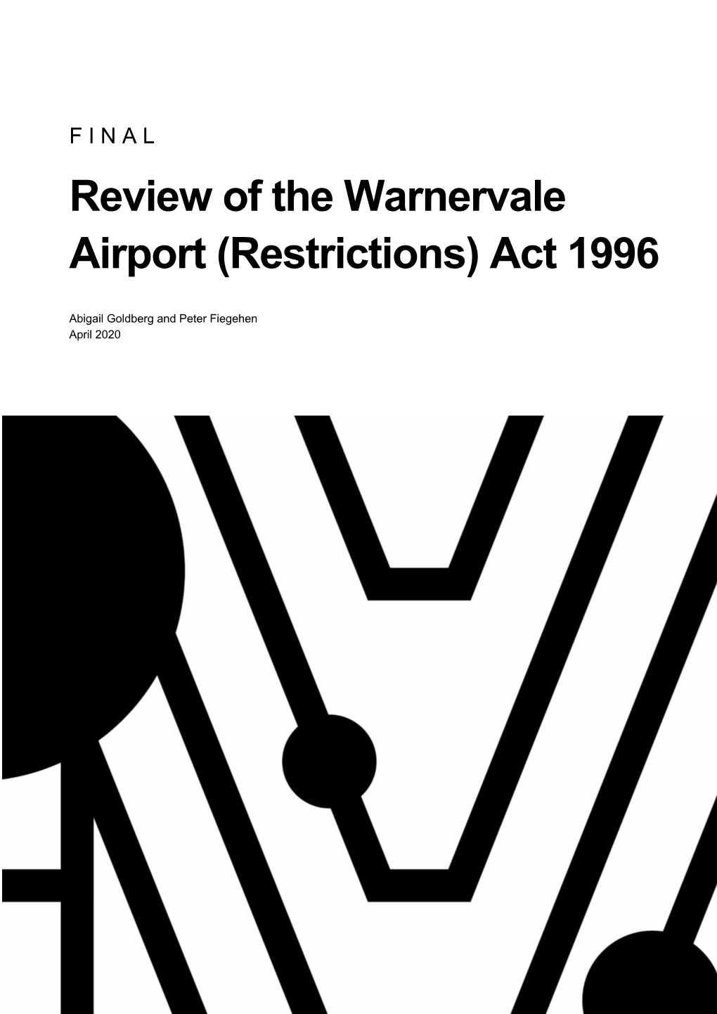 Review of the Warnervale Airport (Restrictions) Act 1996