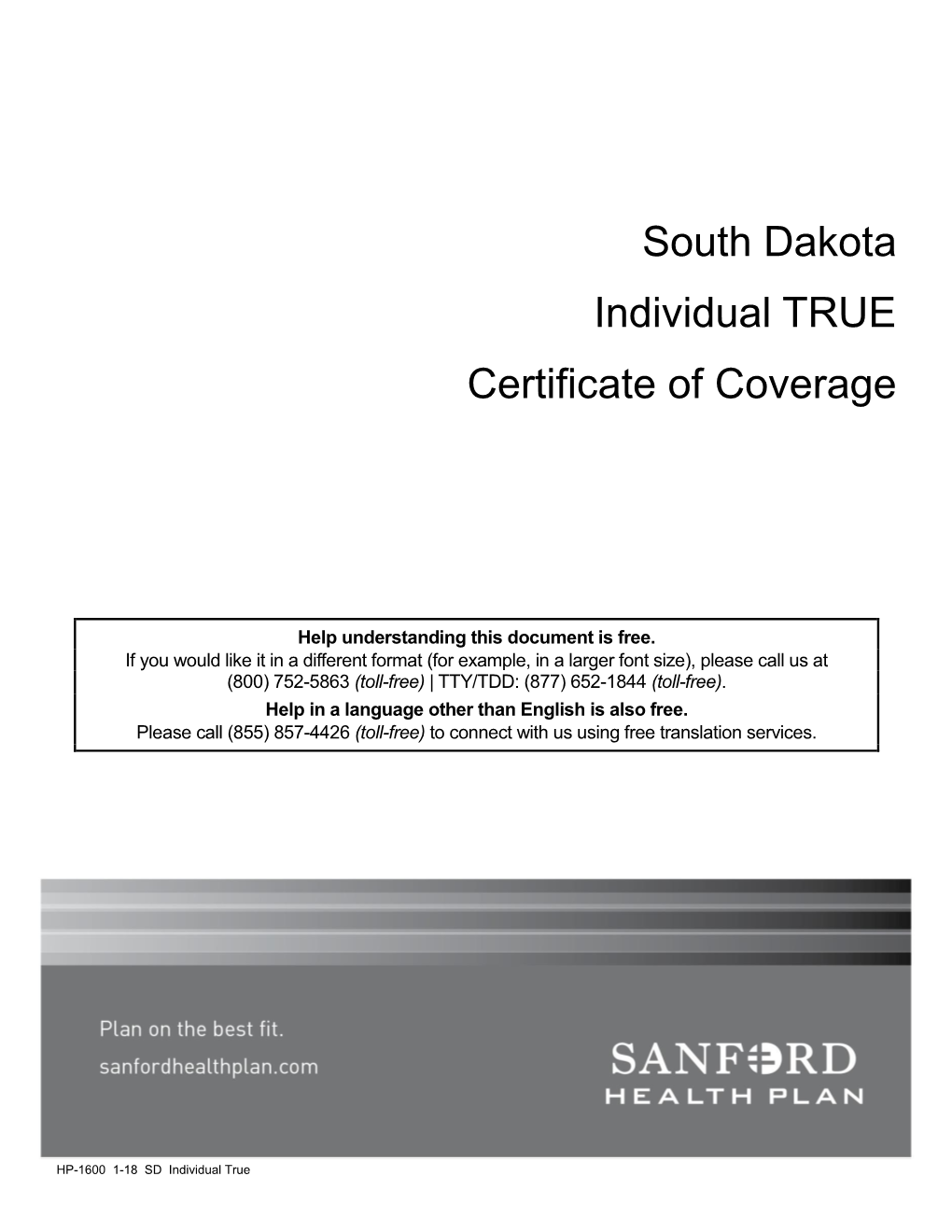 South Dakota Individual TRUE Certificate of Coverage