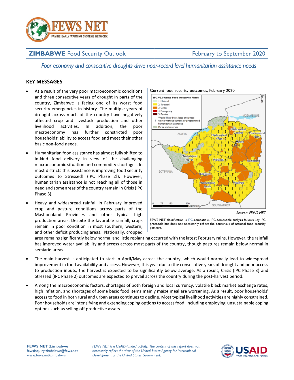 ZIMBABWE Food Security Outlook February to September 2020 Poor Economy and Consecutive Droughts Drive Near-Record Level Humanitarian Assistance Needs
