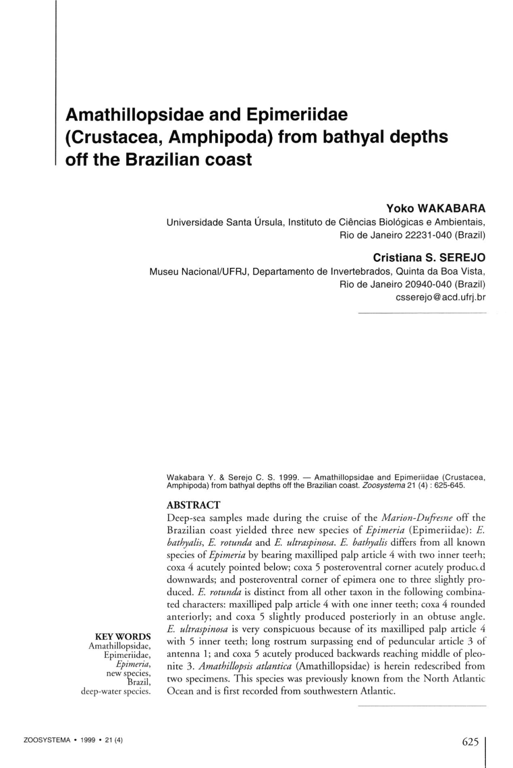 Amathillopsidae and Epimeriidae (Crustacea, Amphipoda) from Bathyal Depths Off the Brazilian Coast