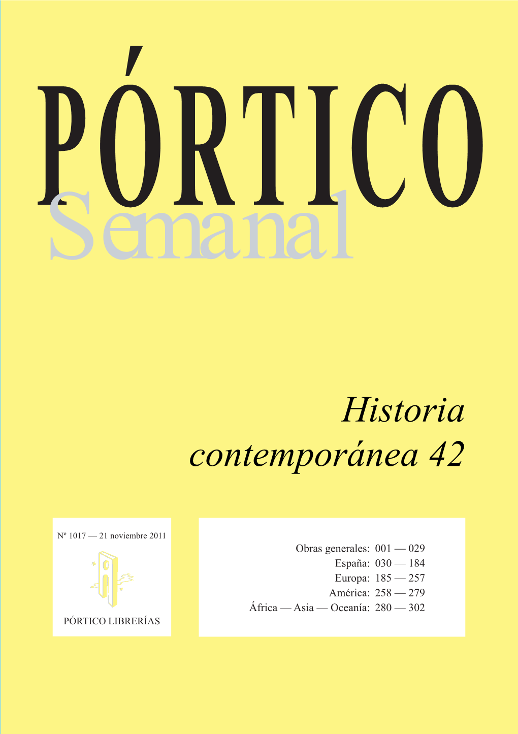 Portico Semanal 1017 Historia Contemporanea 42