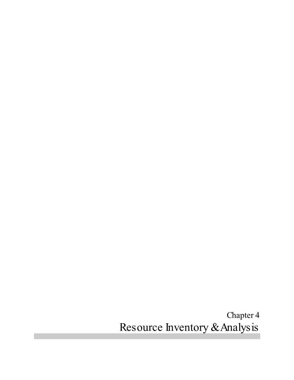 Chapter 4 Resource Inventory & Analysis