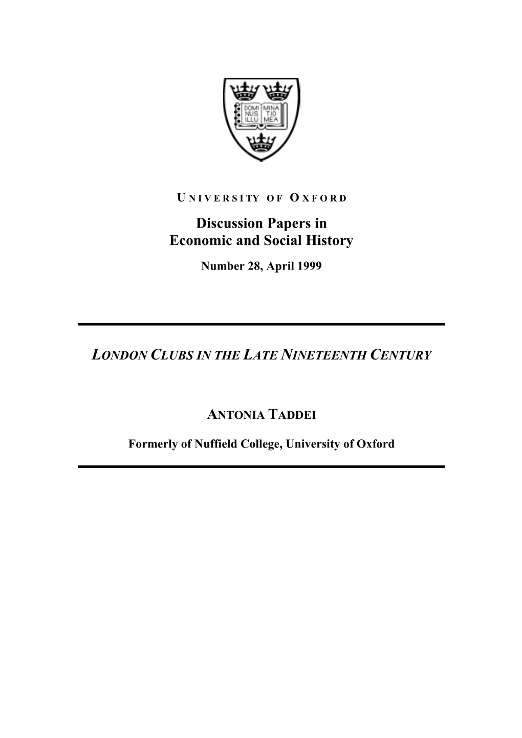 Discussion Papers in Economic and Social History Number 28, April 1999