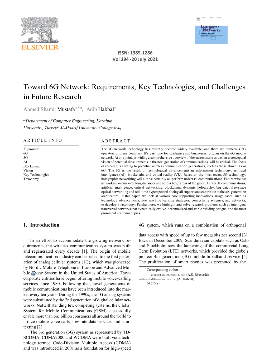 Toward 6G Network: Requirements, Key Technologies, and Challenges in Future Research