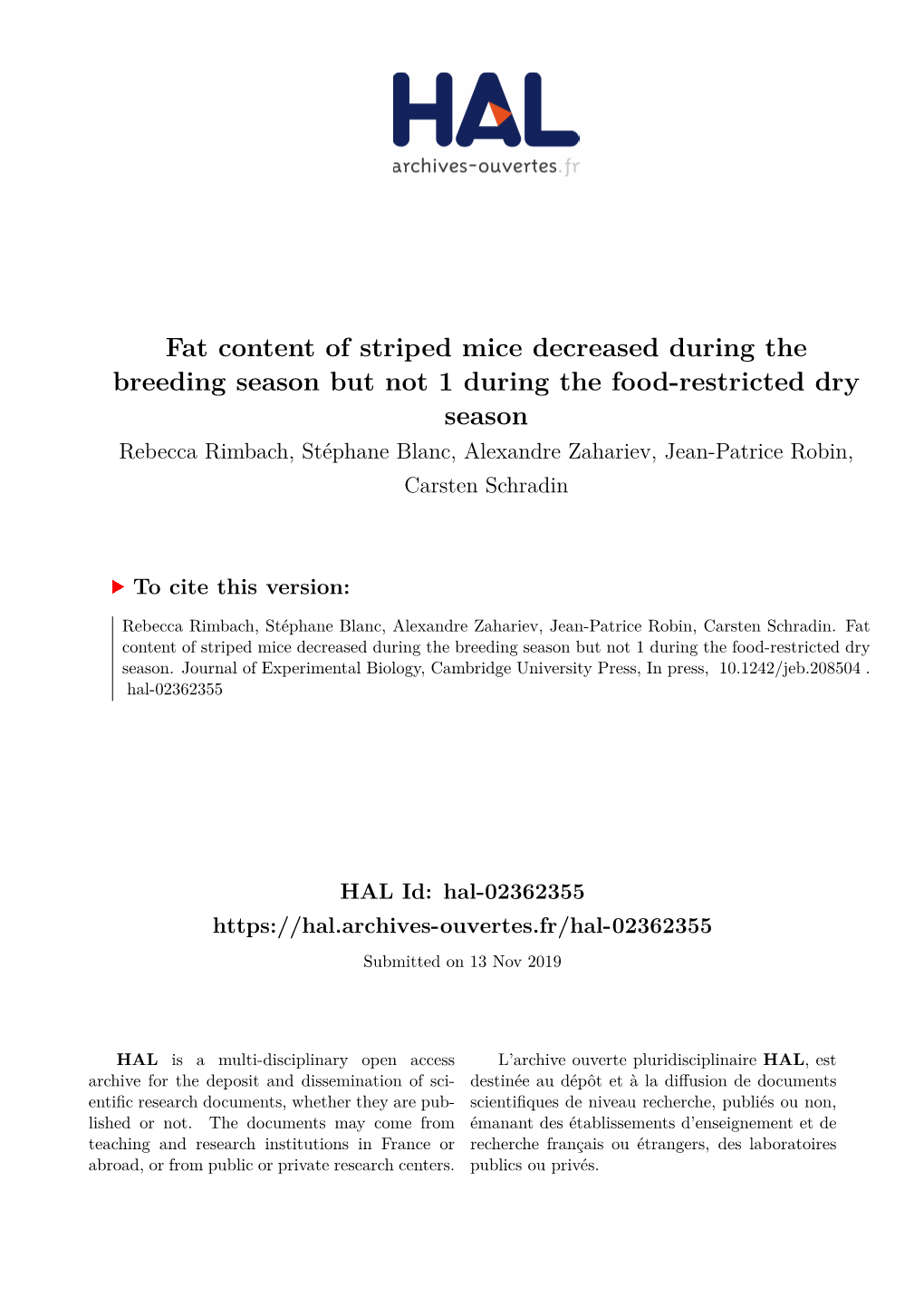 Fat Content of Striped Mice Decreased During the Breeding Season but Not 1 During the Food-Restricted Dry Season