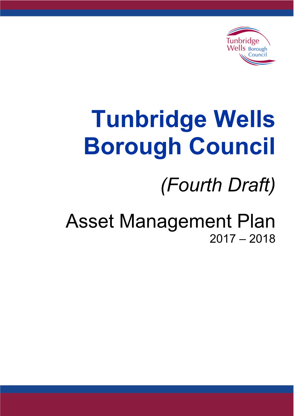 Tunbridge Wells Borough Council Asset Management Plan