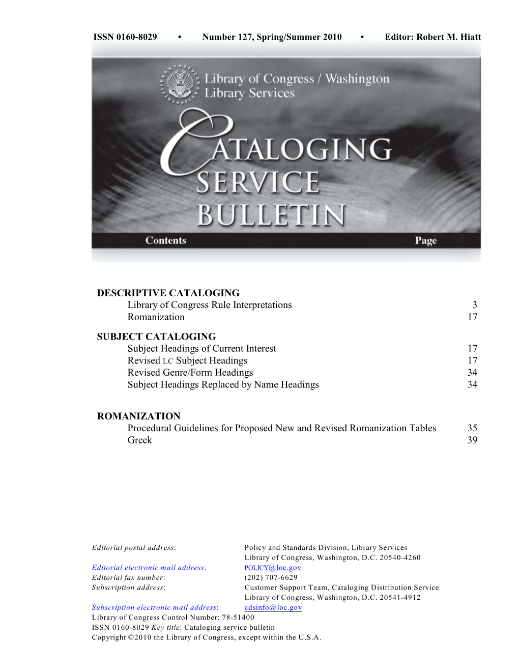Cataloging Service Bulletin 127, Spring/Summer 2010