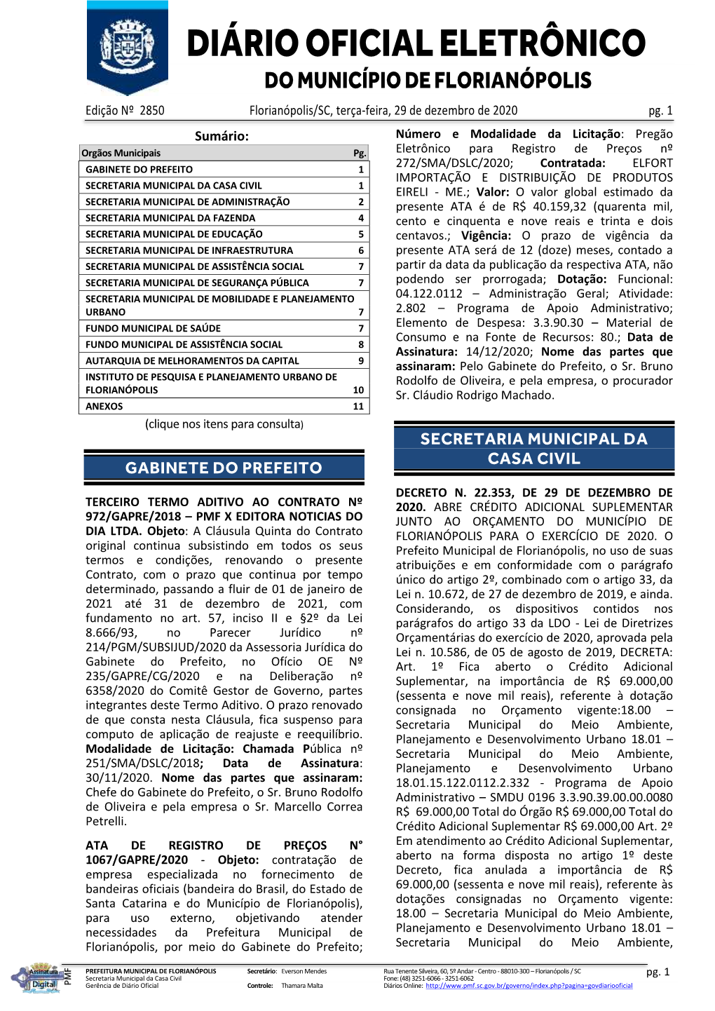 DIÁRIO OFICIAL ELETRÔNICO DO MUNICÍPIO DE FLORIANÓPOLIS Edição Nº 2850 Florianópolis/SC, Terça-Feira, 29 De Dezembro De 2020 Pg