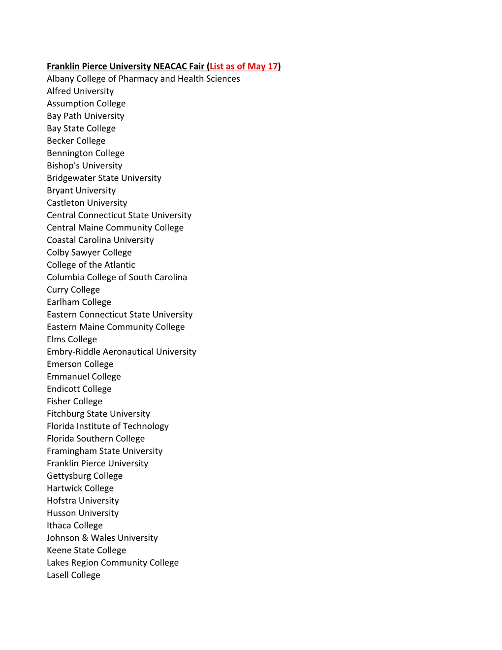 Franklin Pierce University NEACAC Fair (List As of May 17) Albany College Of