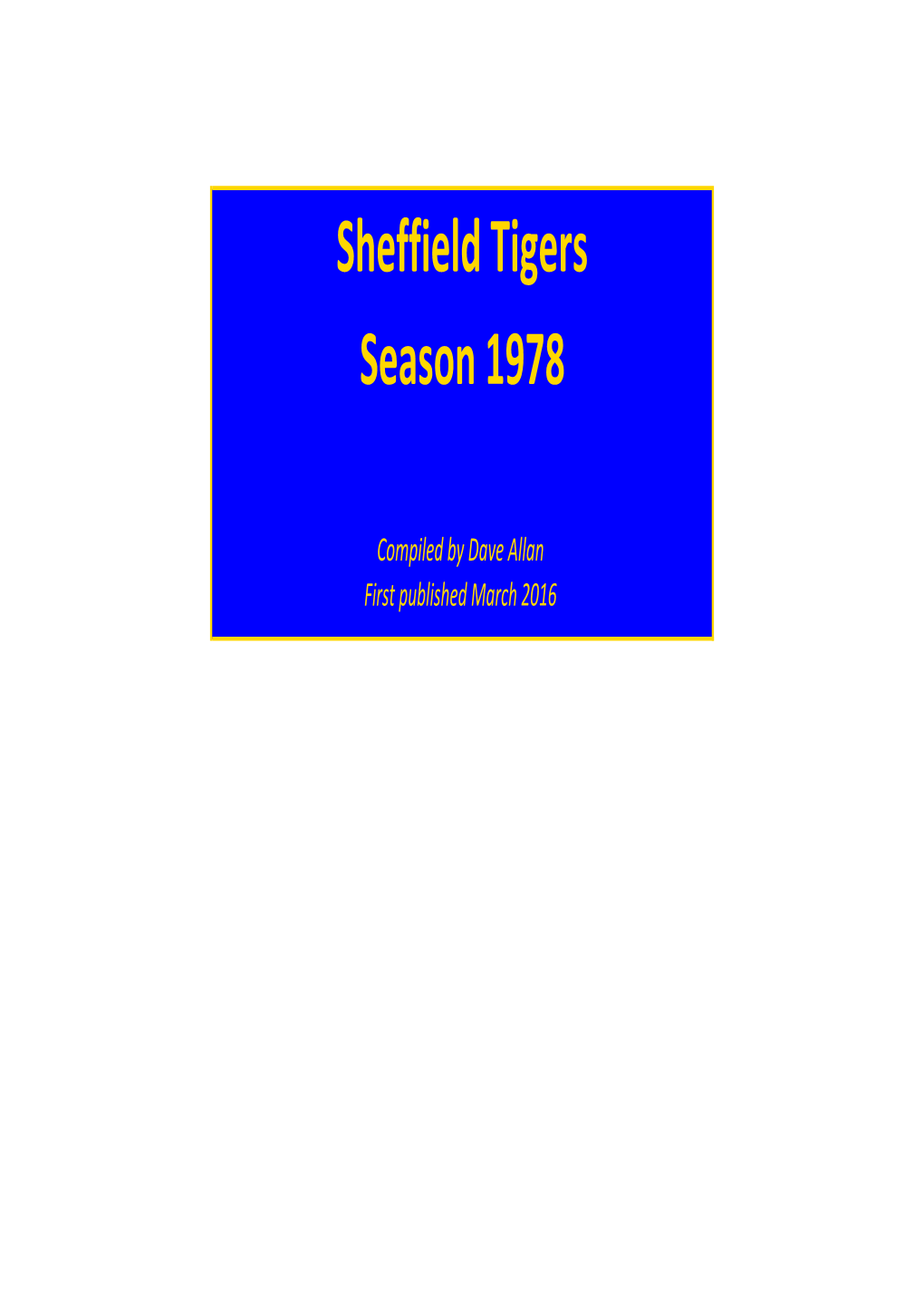Sheffield Tigers Season 1978