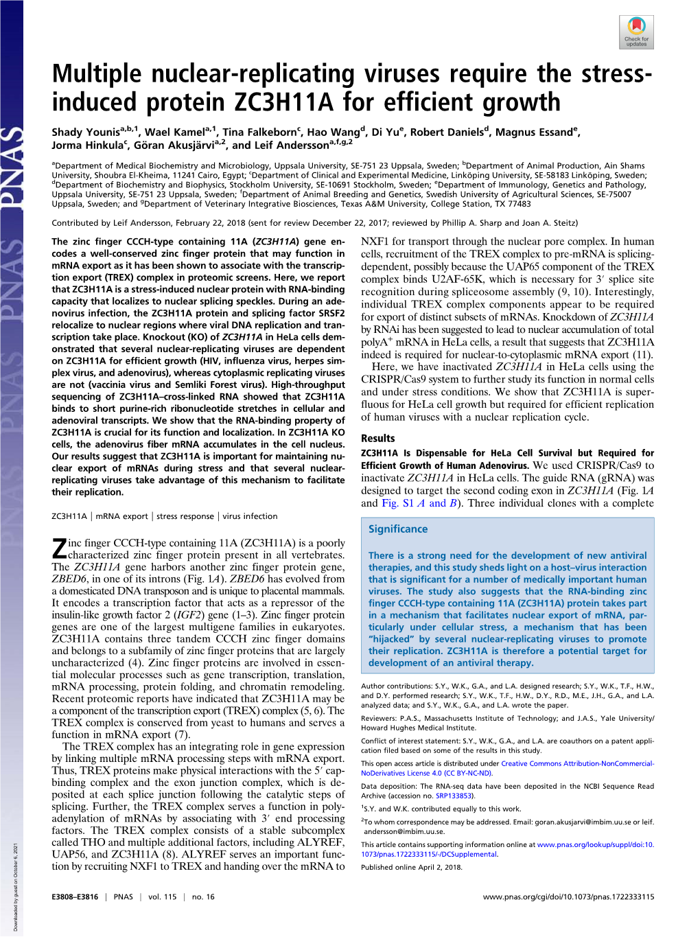 Multiple Nuclear-Replicating Viruses Require the Stress-Induced Protein ZC3H11A for Efficient Growth