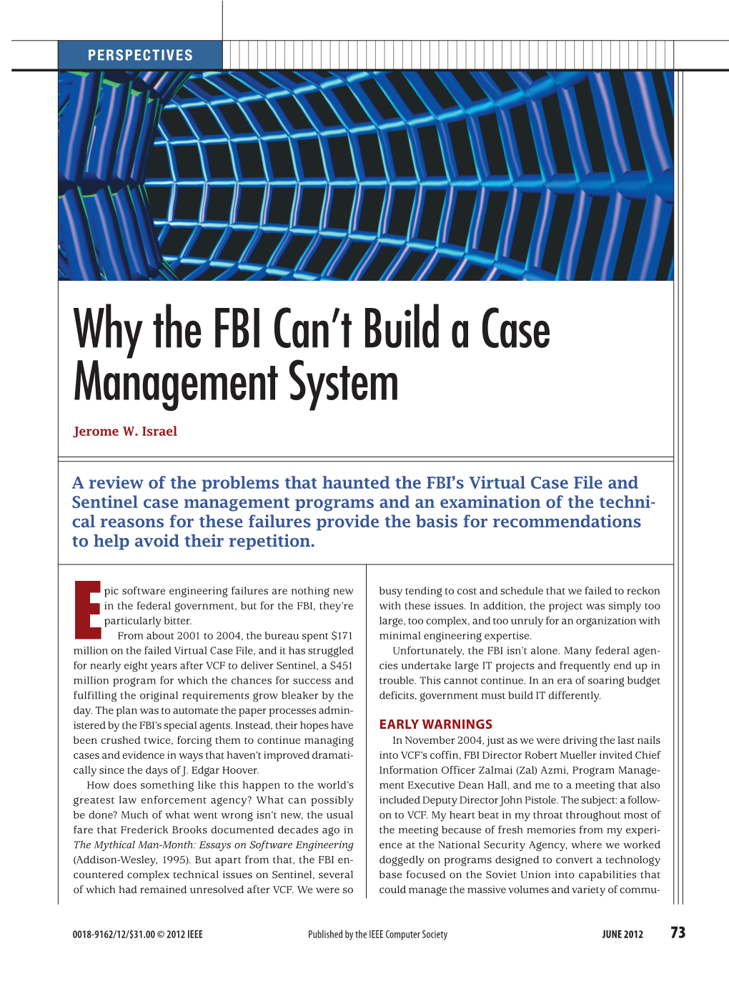 Why the FBI Can't Build a Case Management System