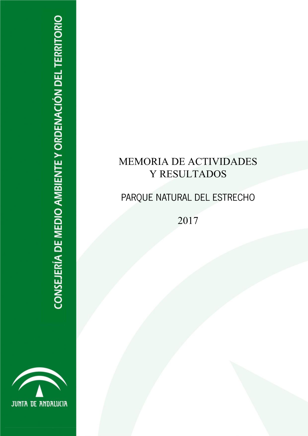 Memoria De Actividades Y Resultados Parque Natural Del Estrecho 2017